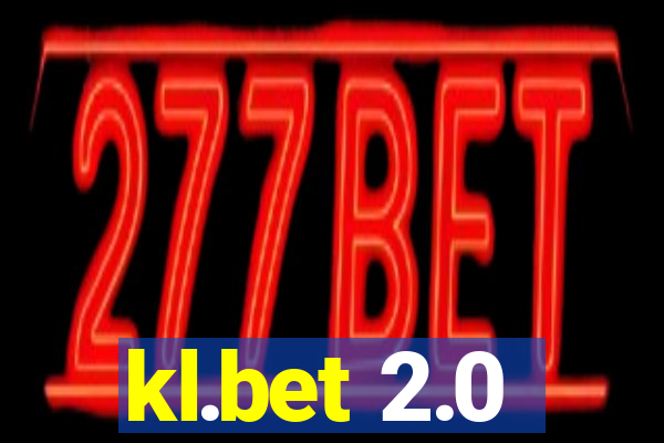 kl.bet 2.0